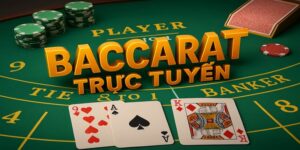 Baccarat Trực Tuyến – Nghệ Thuật Chinh Phục Bàn Chơi Online