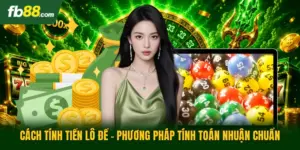 Cách Tính Tiền Lô Đề - Phương Pháp Tính Toán Nhuận Chuẩn
