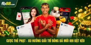 Cược Thẻ Phạt - Xu Hướng Giải Trí Bóng Đá Mới Khi Đặt Kèo