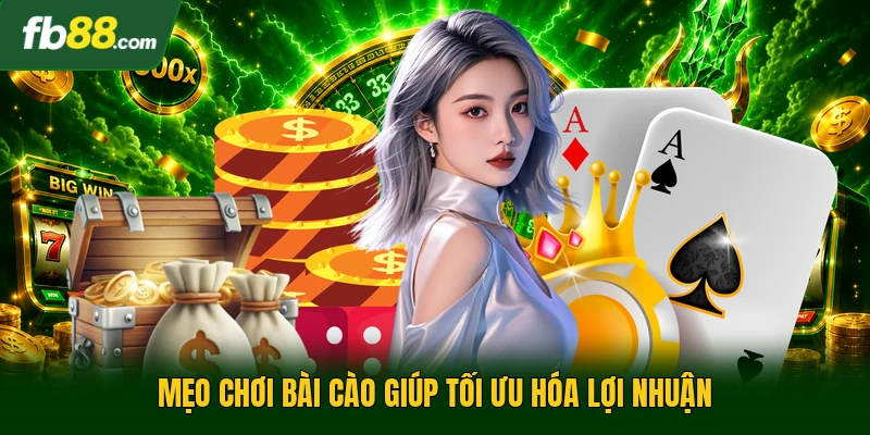 Mẹo chơi bài cào giúp tối ưu hóa lợi nhuận