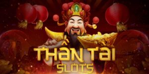 Nổ Hũ Thần Tài - Slot Đẳng Cấp, Săn Tiền Tỷ Mỗi Ngày