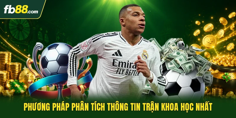 Phương pháp phân tích thông tin trận khoa học nhất