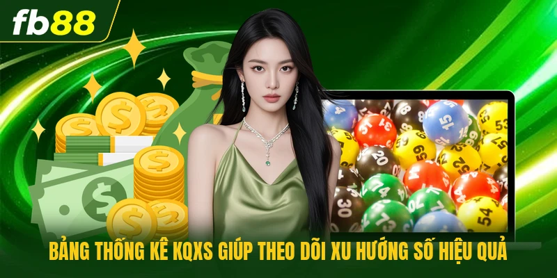 Dự Đoán KQXS Theo Thống Kê - Có Thực Sự Hiệu Quả Không? 3 Bảng thống kê KQXS giúp theo dõi xu hướng số hiệu quả