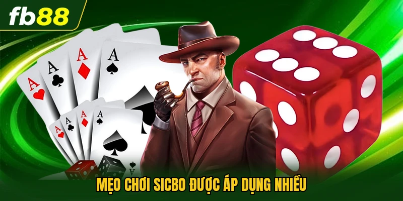 Mẹo Chơi Sicbo - Chiến Thuật Hiệu Quả Nhất Cho Người Chơi 2 Mẹo chơi sicbo được áp dụng nhiều