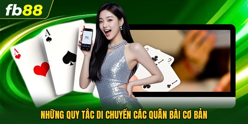 Hướng Dẫn Chơi Bài Solitaire - Trò Chơi Giải Đố Kinh Điển 2 Những quy tắc di chuyển các quân bài cơ bản