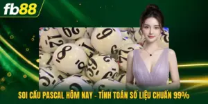 Soi Cầu Pascal Hôm Nay - Tính Toán Số Liệu Chuẩn 99%
